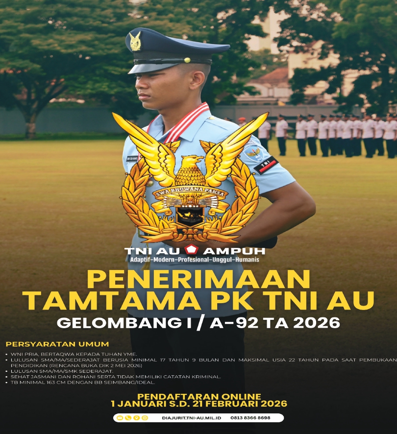 PENERIMAAN TAMTAMA PK TNI AU