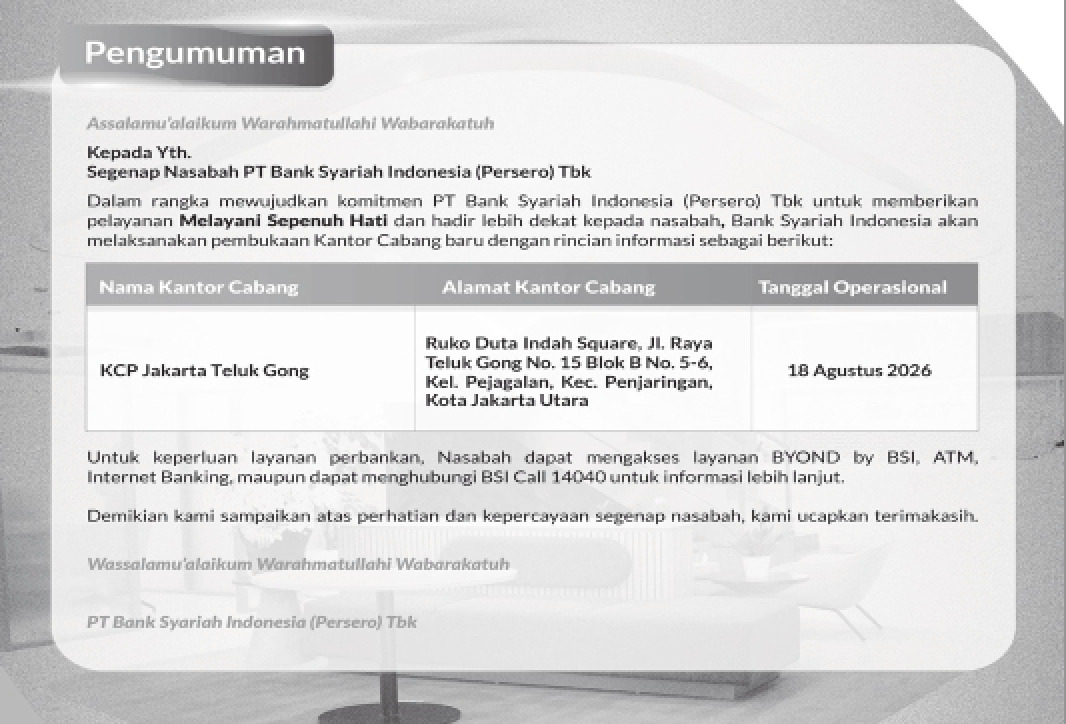 Pengumuman Bank Syariah Indonesia tentang Pembukaan KCP Jakarta Teluk Gong
