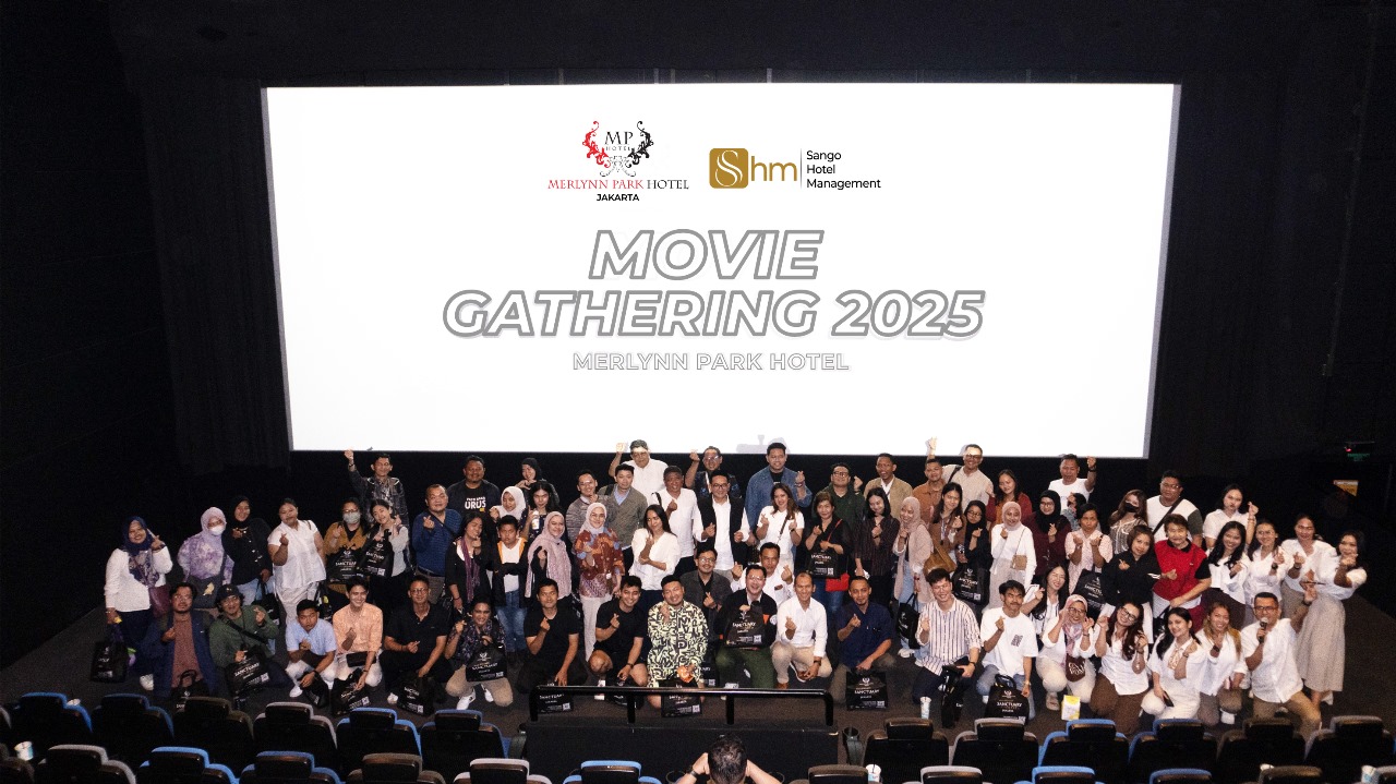 Meriah! Movie Gathering di Merlynn Park Hotel Hadirkan Ke...