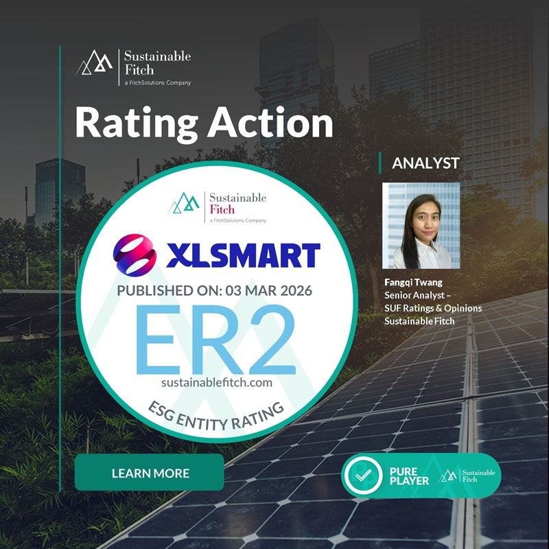 Strategi ESG XLSmart Diakui Dunia: Raih Skor 67 dari Sustainable Fitch Sebagai Social Pure Player