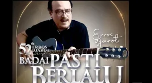 Konser “Badai Pasti Berlalu” Erros Djarot: Rayakan 52 Tahun Berkarya, Ini Tanggal dan Harga Tiketnya!