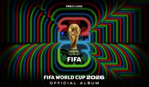 FIFA Umumkan 18 Lagu Masuk dalam Album Resmi Piala Dunia 2026