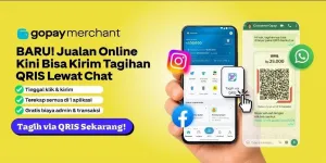 Social Seller Makin Praktis Terima Pembayaran Dengan Fitur “Tagih via QRIS” GoPay Merchant