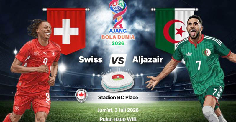 Preview Swiss Vs Aljazair: Waspadai Kejutan Kuda Hitam Af...