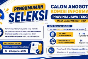 Ayo Ikut Seleksi, Pemprov Jateng Buka Pendaftaran Komisi Informasi Periode 2027-2031