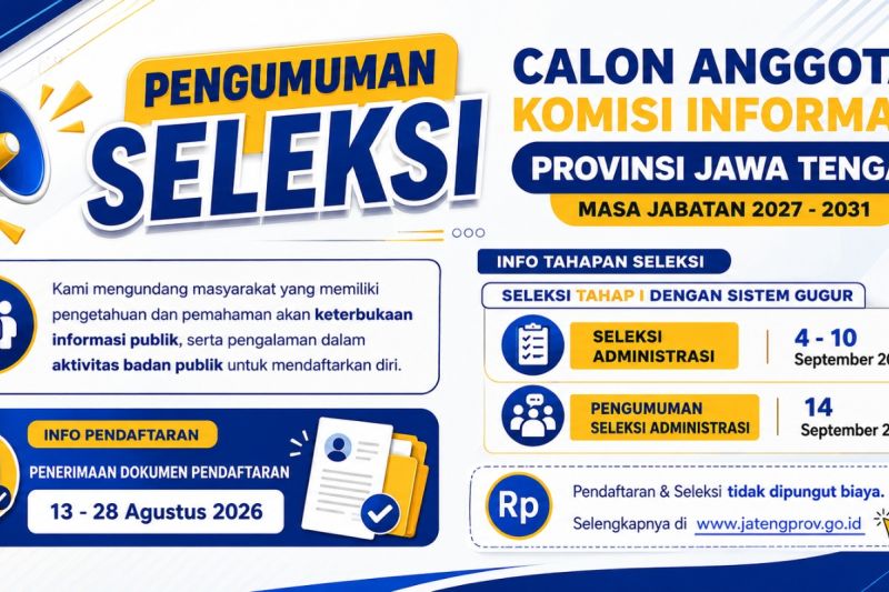 Ayo Ikut Seleksi, Pemprov Jateng Buka Pendaftaran Komisi ...