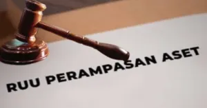 RUU Perampasan Aset Jangan Jadi Alat Ketidakadilan, Intimidasi Politik, dan Alat Korupsi Baru