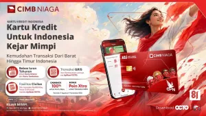 Dukung Ekosistem Pembayaran Nasional, CIMB Niaga Luncurkan Kartu Kredit Indonesia Ritel untuk Transaksi Digital yang Lebih Praktis