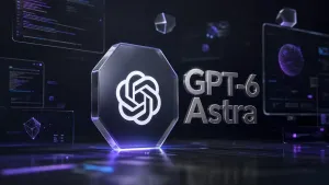 OpenAI Luncurkan GPT-6 Astra, Model AI Berkinerja Tinggi Generasi Berikutnya