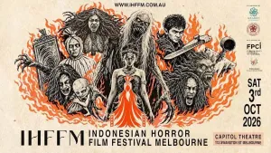Film Horor Indonesia Siap Pompa Adrenalin Publik Australia, Akan Hadir di IHFFM 2026