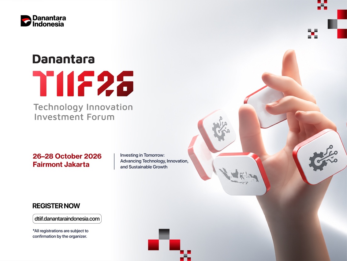 Danantara Gelar DTIIF 2026, Hubungkan Inovasi Teknologi dengan Investasi Global