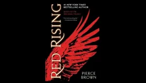 Novel Fiksi Ilmiah Berjudul “Red Rising” akan Diadaptasi ke Layar Lebar