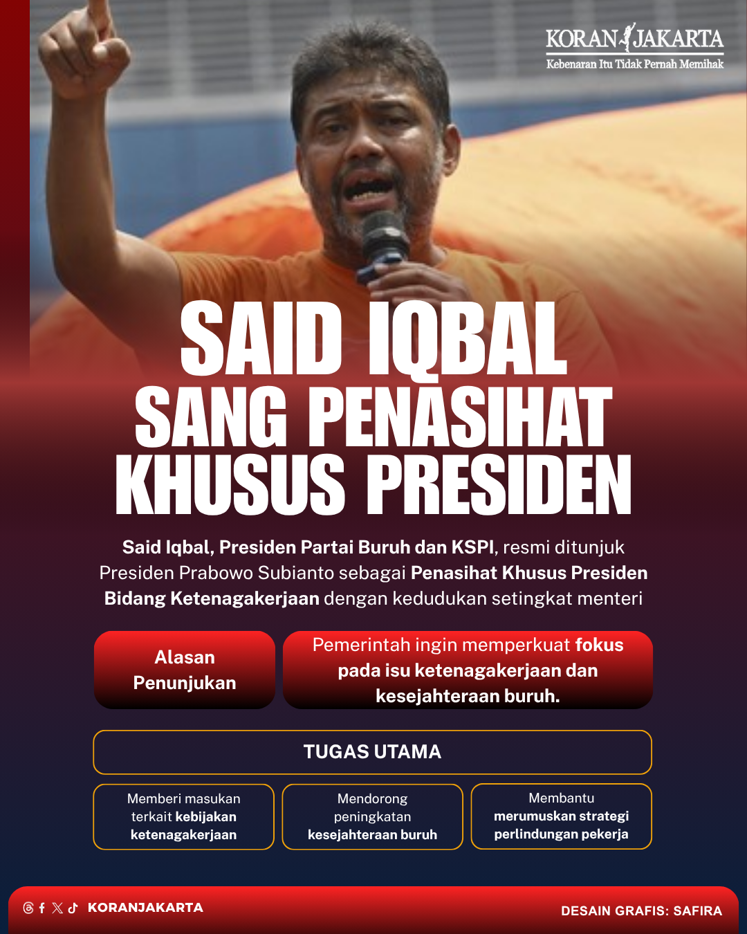 Said Iqbal Sang Penasihat Khusus Presiden